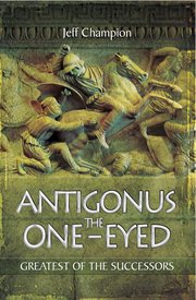 Antigonus the One-Eyed cover image