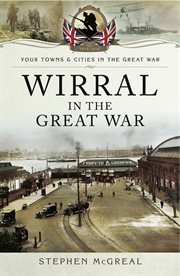Wirral in the great war cover image
