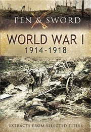 An anthology of World War One : 1914-1918 : extracts from selected titles cover image