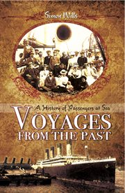 Voyages from the past. A History of Passengers at Sea cover image