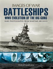 Battleships: wwii evolution of the big guns cover image