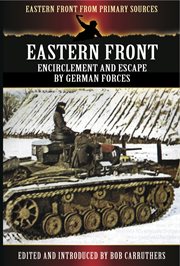 Eastern front. Encirclement and Escape by German Forces cover image
