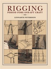 Rigging : period fore-and-aft craft cover image