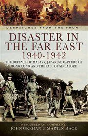 Disaster in the Far East, 1940-1942 cover image