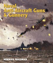 Naval anti-aircraft guns and gunnery cover image