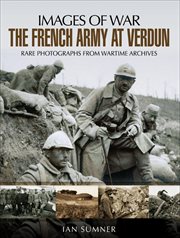 The French Army at Verdun cover image