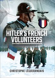Hitlers french volunteers cover image