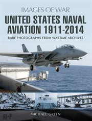 United states naval aviation, 1911–2014 cover image