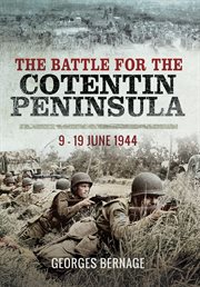 The battle of cotentin, 9–19 june 1944 cover image