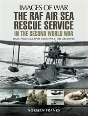 The raf air-sea rescue service in the second world war cover image