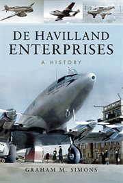 De havilland enterprises. A History cover image