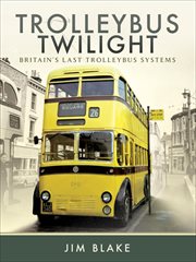 Trolleybus Twilight cover image