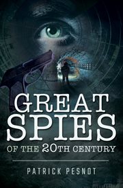 Great spies of the 20th century cover image