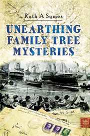Unearthing family tree mysteries cover image