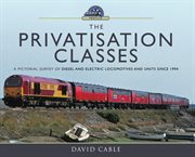 The Privatisation Classes cover image