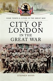 City of London in the Great War cover image