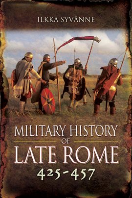 Cover image for Military History of Late Rome 425–457
