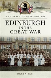 Edinburgh in the great war cover image