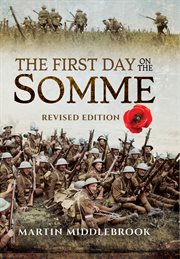 The first day on the somme. Revised Edition cover image