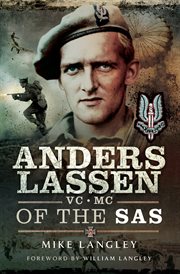 Anders Lassen VC, MC of the SAS : the story of Anders Lassen and the men who fought with him cover image