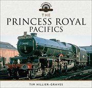 The Princess Royal Pacifics cover image