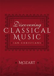 Discovering classical music: mozart cover image