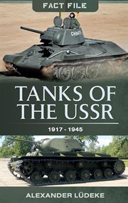Tanks of the ussr, 1917–1945 cover image