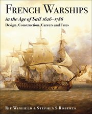 French Warships in the Age of Sail, 1626-1786 cover image