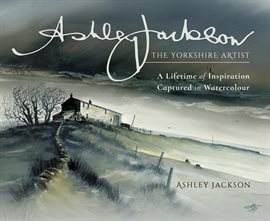 Cover image for Ashley Jackson: The Yorkshire Artist