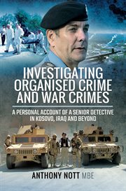 Investigating Organised Crime and War Crimes cover image