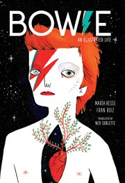 Bowie : an illustrated life cover image