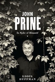 John Prine : In Spite of Himself cover image