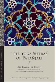 The Yoga Sutras of Patañjali : Library of Arabic Literature cover image
