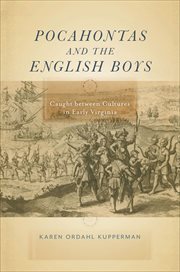 Pocahontas and the English Boys : Caught between Cultures in Early Virginia cover image