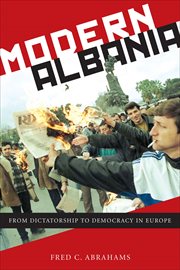 Modern Albania : From Dictatorship to Democracy in Europe. Goldstein-Goren American Jewish History cover image