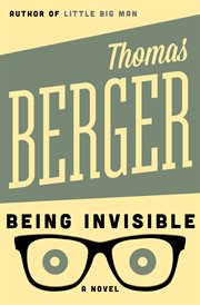 Being invisible a novel cover image