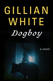 Dogboy a novel cover image
