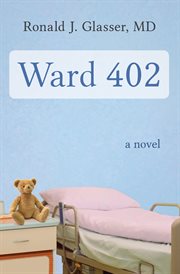Ward 402 : a novel cover image