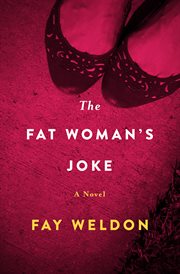 The fat woman's joke : a novel cover image