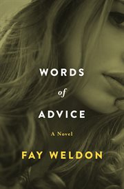 Words of advice : a novel cover image