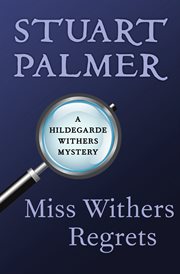 Miss Withers regrets cover image