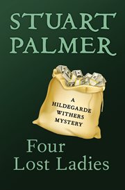 Four lost ladies : a Miss Withers mystery cover image