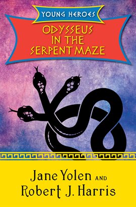 Cover image for Odysseus in the Serpent Maze