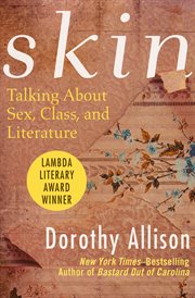 Skin : talking about sex, class & literature cover image