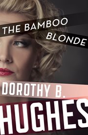 The bamboo blonde cover image