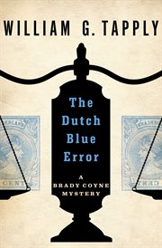 Dutch Blue Error : a Brady Coyne mystery cover image
