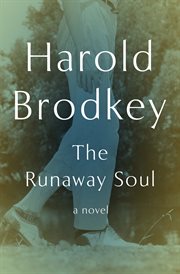The runaway soul : a novel cover image