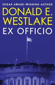 Ex officio : a novel cover image