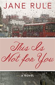This is not for you : a novel cover image