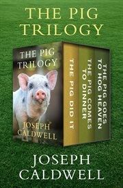 The pig trilogy cover image